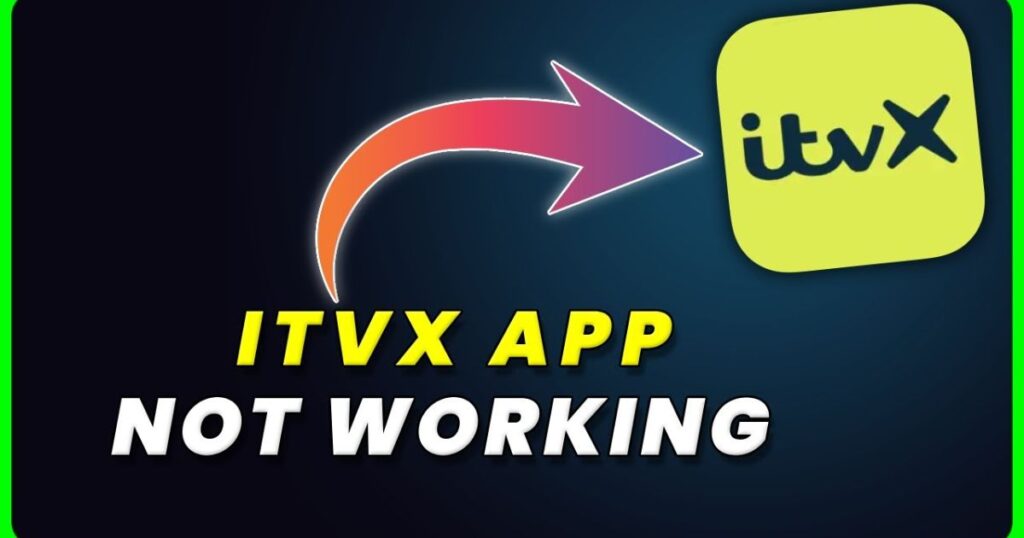 How to FIX ITVX App Not Working: Full Troubleshooting Guide for US Viewers