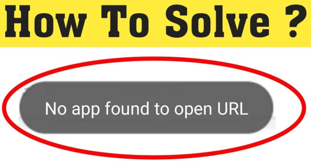 Ultimate Fixes for No App Found to Open URL on Android Devices