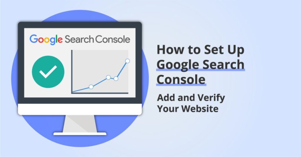 How to Add Your Site to Google Search Console