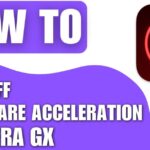 How to Turn On and Off Hardware Acceleration in Opera GX